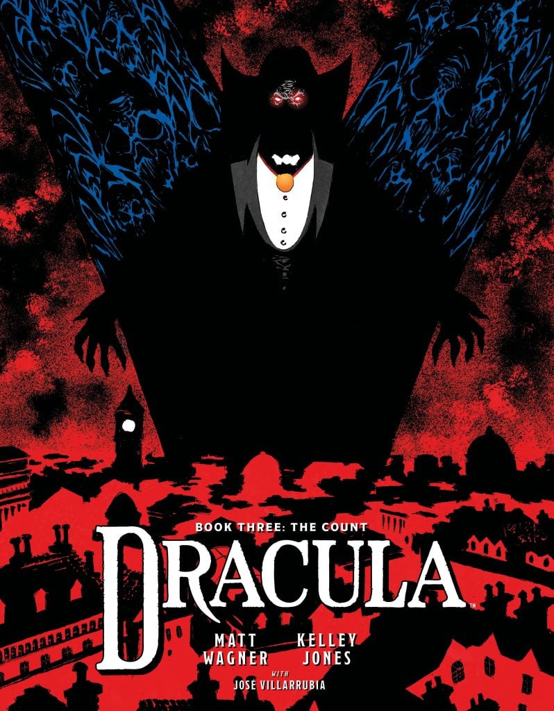 A dark, menacing Dracula figure looms over a red and black cityscape, with bat-like wings spread wide. The text reads "Dracula: Book Three: The Count" by Matt Wagner and Kelley Jones.