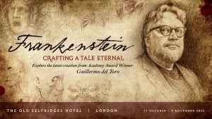 Promotional poster for "Frankenstein: Crafting a Tale Eternal" featuring Guillermo del Toro, event details, and artistic sketches of Frankenstein and related imagery.
