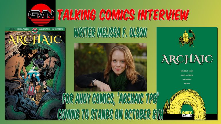 GVN Talking Comics Interview: Melissa F. Olson on Ahoy Comics’ Archaic TPB (Out Oct. 8)
