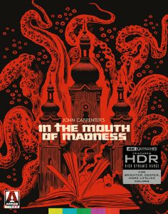 Illustrated cover for "In the Mouth of Madness" shows a gothic church with tentacles emerging, fiery red and black tones, and a 4K Ultra HD HDR label at the bottom right.