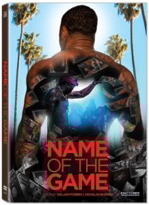 A DVD cover shows a shirtless man with tattoos facing away, superimposed over an image of a rapper performing on stage, with palm trees, dollar bills, and the title "Name of the Game.
