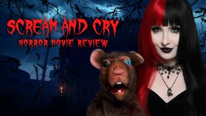 A woman with black and red hair stands next to a puppet rat against a dark, spooky background with the text "Scream and Cry Horror Movie Review.