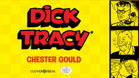 Exclusive: Dick Tracy Trading Cards Join Clover Press’ BackerKit For New Deluxe Editions