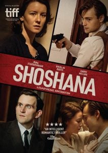 Official movie poster for "Shoshana," featuring four characters in tense scenes, including a man holding a gun and a couple in an intimate moment; cast and festival details included.