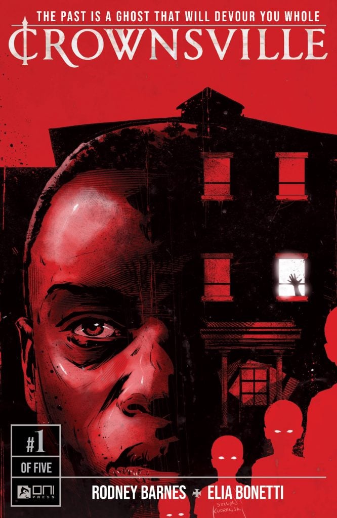 A close-up of a distressed person's face in front of a dark building with shadowy figures and a hand silhouetted in a lit window; text reads "Crownsville" and "The past is a ghost that will devour you whole.