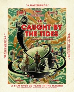 Movie poster for "Caught by the Tides" featuring three people standing in front of ocean waves, with a large vinyl record and swirling patterns in the background, plus festival logos and review quotes.