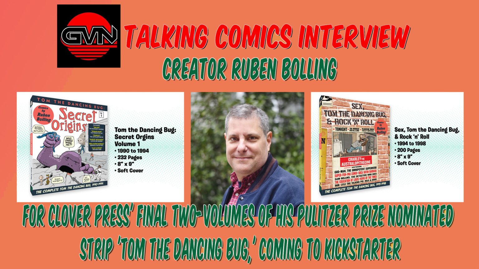 GVN Interview: Ruben Bolling Discusses Clover Press’ Final Two Tom The Dancing Bug Volumes