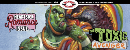 GVN Talking Comics First Look: Exclusive Preview of Ahoy Comics’ The Toxic Avenger Comics #4