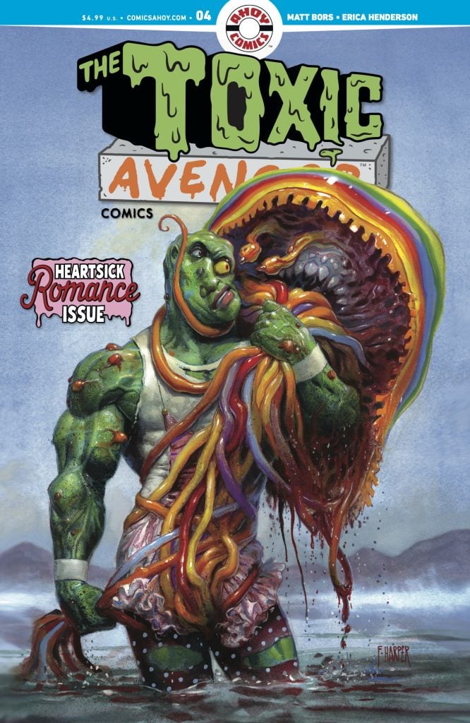 Cover of "The Toxic Avenger" comic showing a muscular green creature in a tank top holding a smaller, rainbow-colored, tentacled creature. Text reads "Heartsick Romance Issue.