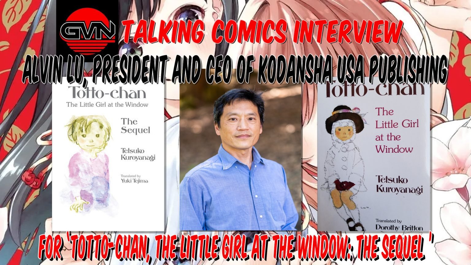 GVN Talking Comics Interview: President And CEO of Kodansha USA Publishing Alvin Lu