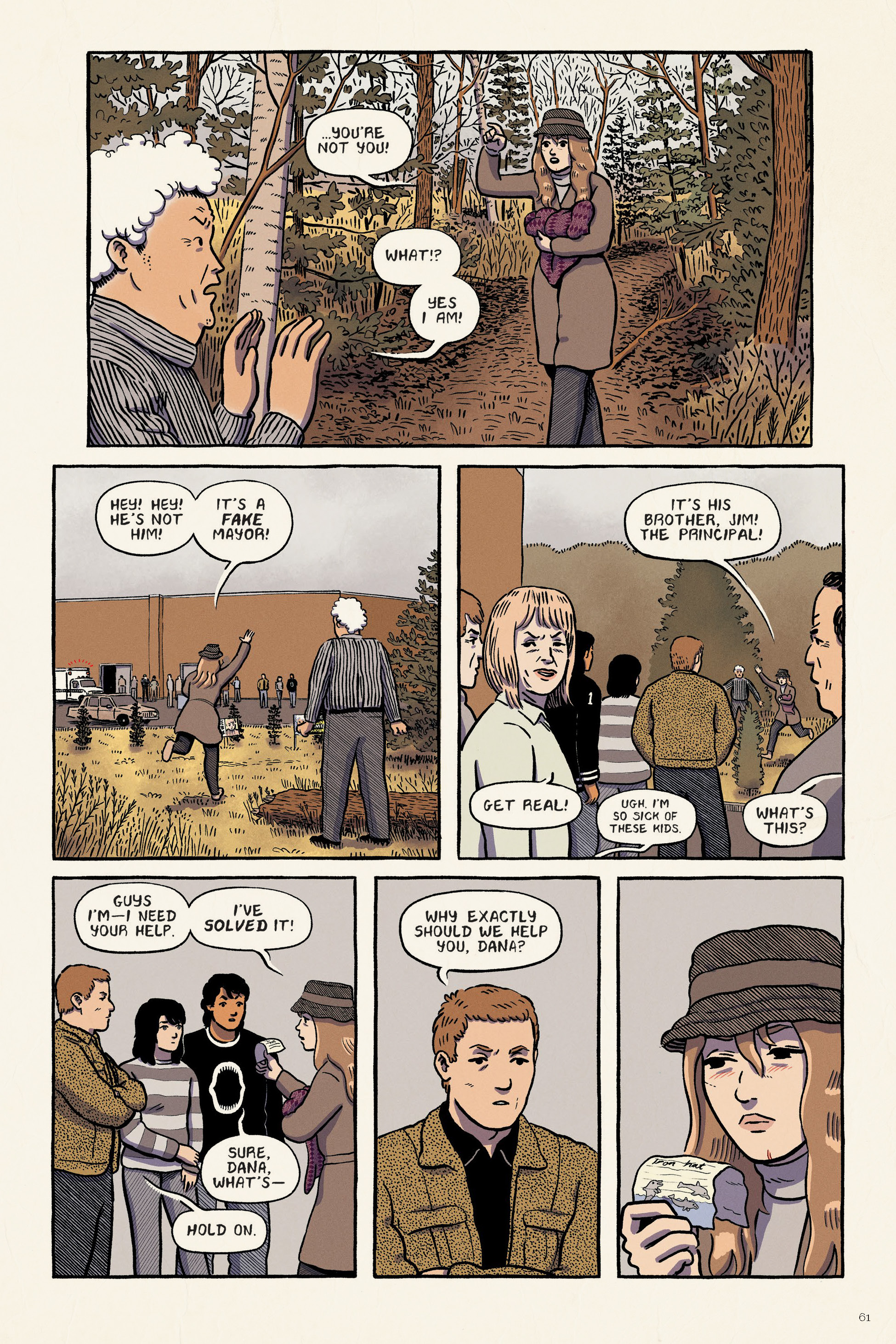 A group of people stand in a wooded area discussing a mystery involving a bottle and a principal, while one person examines the bottle closely.