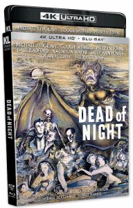 4K Ultra HD Blu-ray case for "Dead of Night," featuring illustrated cover art with surreal, eerie figures and stylized text listing cast and directors.