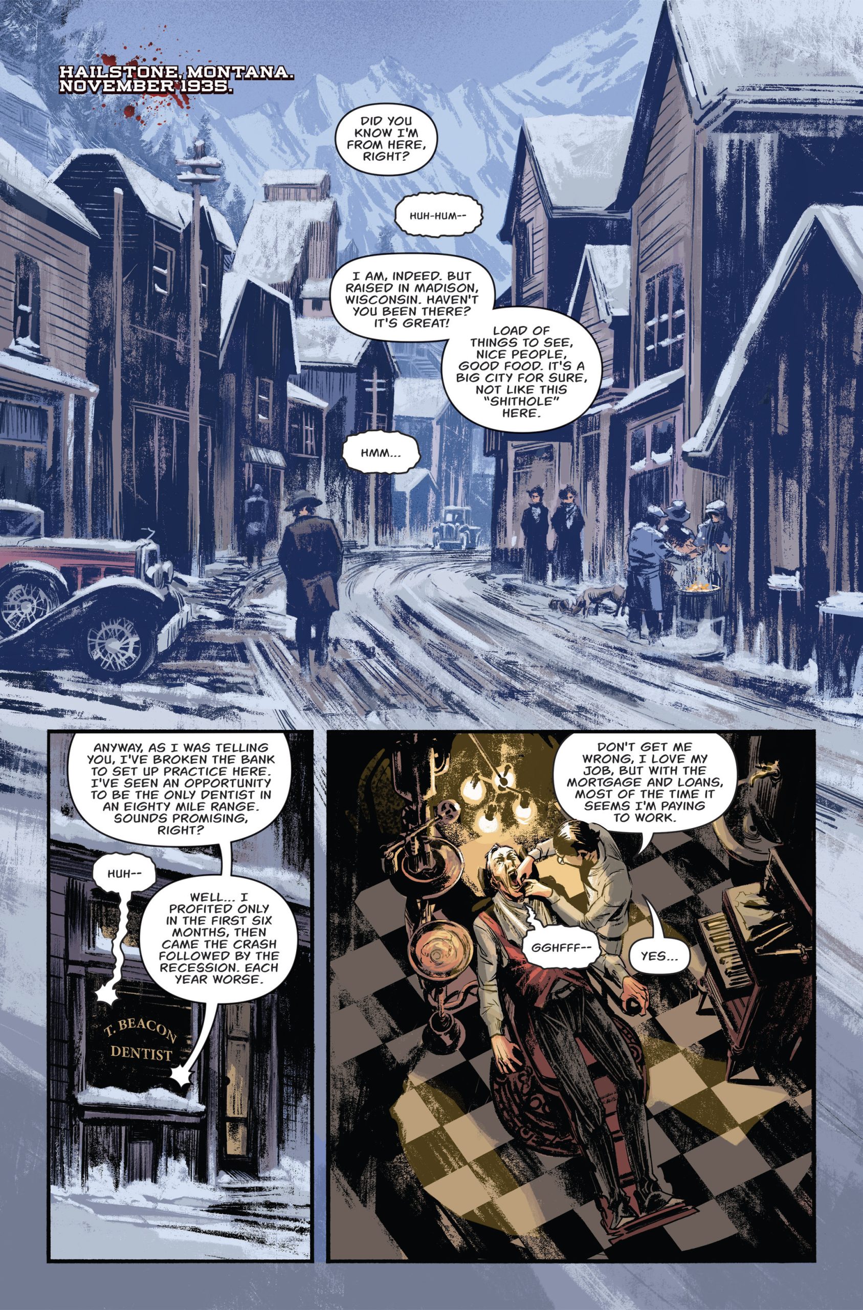 A snowy street in a small Montana town in 1886; people walk and talk, while a man reclines in a dentist’s chair inside an office labeled “Beacon Dentist.”.