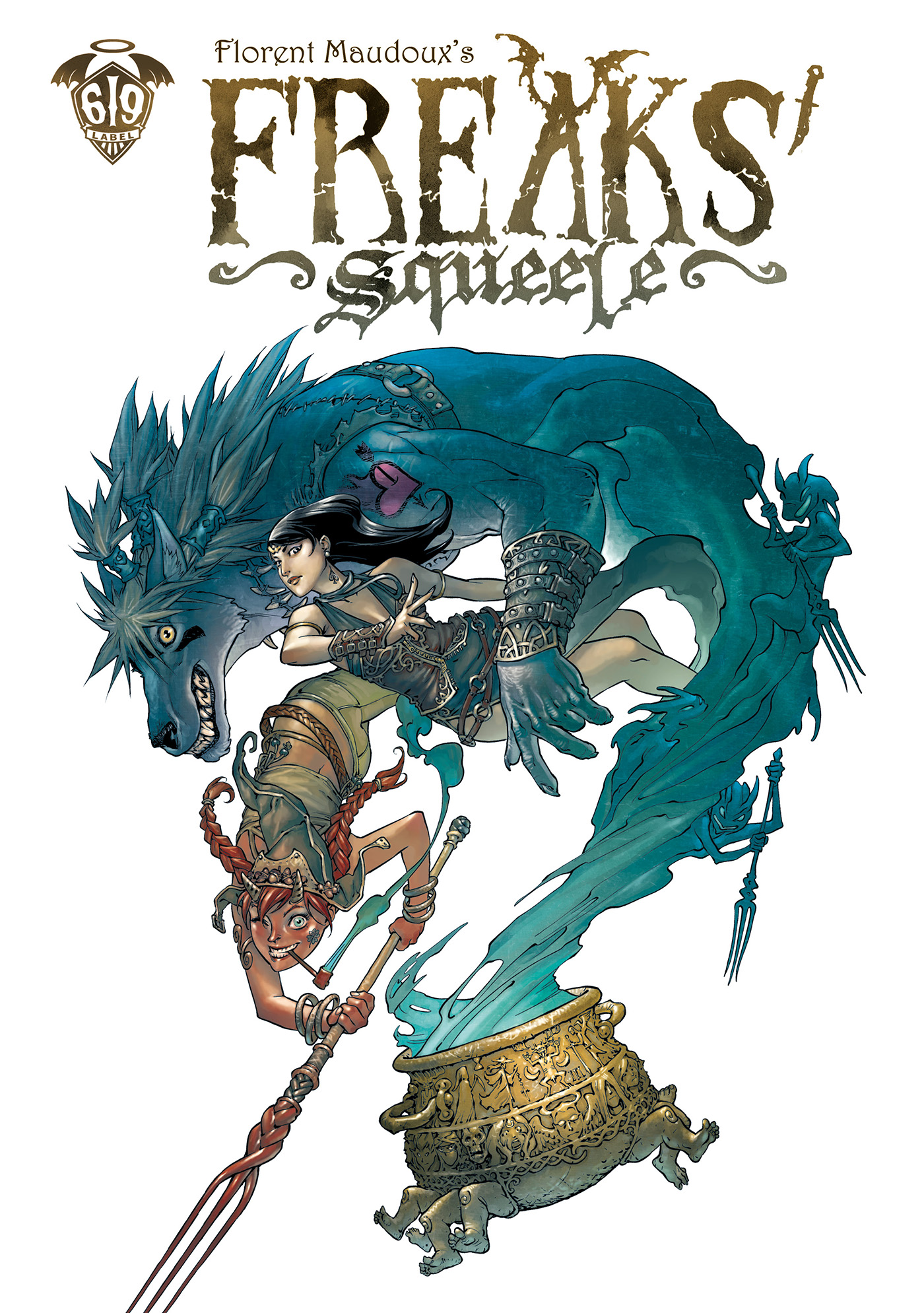 Comic book cover illustration featuring two characters, one wielding a staff and the other emerging with a spectral wolf from a cauldron, with the title “Freaks' Squeele” above them.