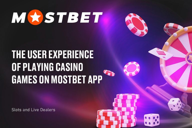 The User Experience of Playing Casino Games on Mostbet App: Slots And Live Dealers The User Experience of Playing Casino Games on Mostbet App: Slots And Live Dealers