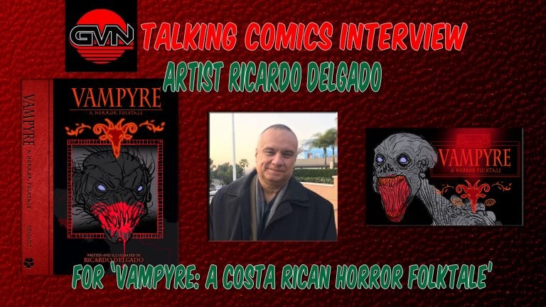 GVN Exclusive Interview: Ricardo Delgado Discusses Personal Horror In Clover Press’ VAMPYRE: A Costa Rican Folktale