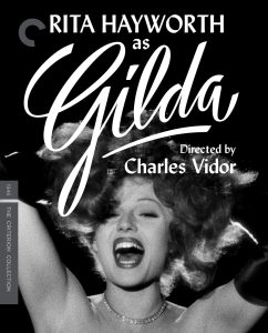 Black and white image of Rita Hayworth smiling with raised arms, featuring the title "Gilda" and text noting direction by Charles Vidor and release by The Criterion Collection.