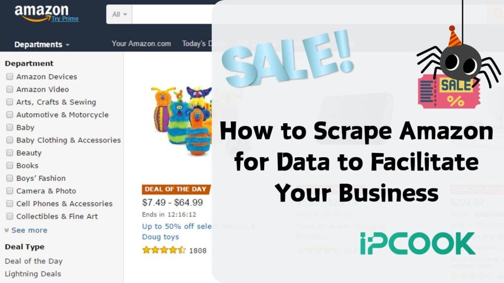 Screenshot of an Amazon webpage with a highlighted "DEAL OF THE DAY" and an overlay reading "How to Scrape Amazon for Data to Facilitate Your Business" with SALE graphics.
