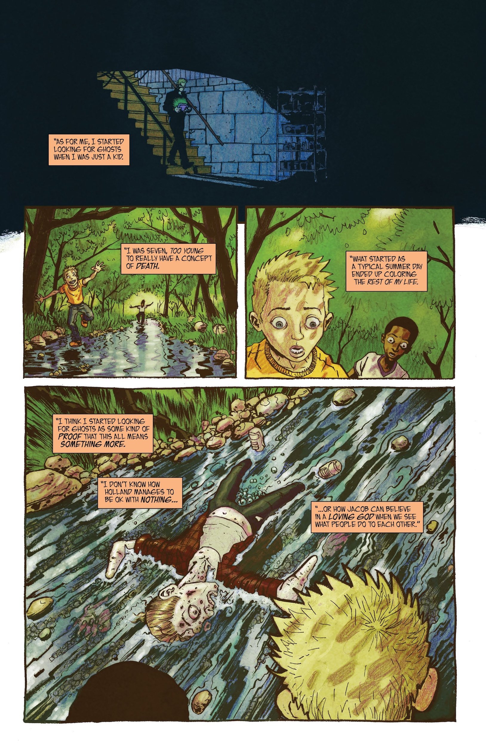 A boy stands at the top of stairs at night, then recollects childhood while walking by a stream in a forest, observing another child floating face up in the water.