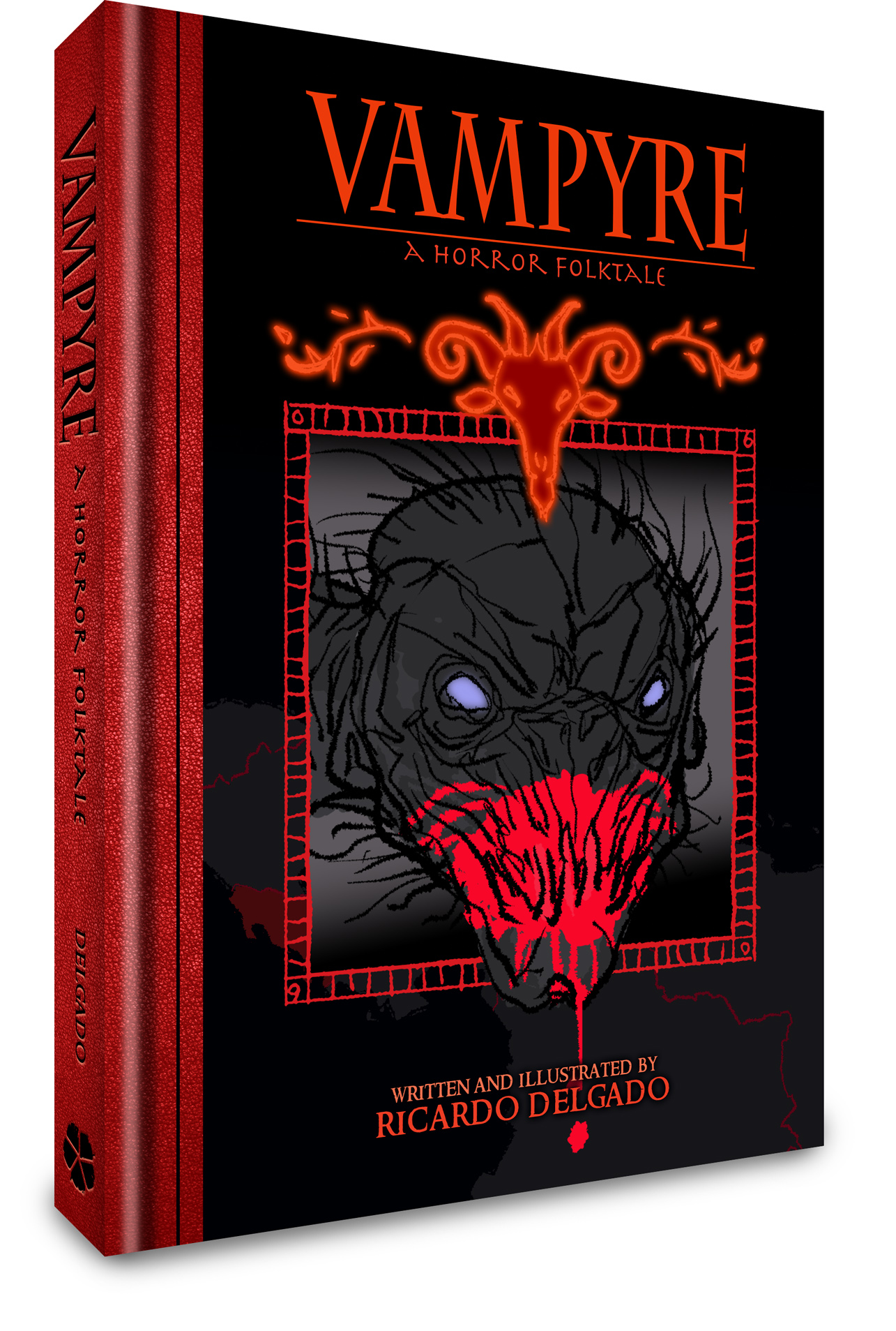 Book cover for "Vampyre: A Horror Folktale" featuring a red-eyed, snarling beast with a blood-stained mouth; written and illustrated by Ricardo D Delgado.