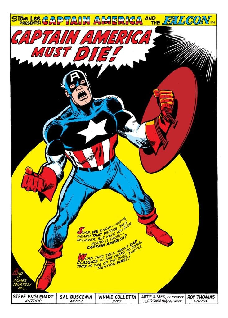 Comic book cover showing Captain America with a raised shield and the headline "Captain America Must Die!" in bold red letters. Speech bubbles and credits are visible at the bottom.