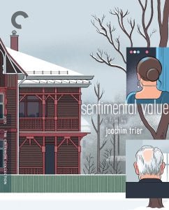 Illustrated cover for "Sentimental Value" by Joachim Trier, showing a red house in winter, a woman viewed from behind, and an older man with gray hair, part of The Criterion Collection.