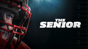 Close-up of an older football player in a helmet on the left, with the words "The Senior" in bold white text on the right against a dark background with yard lines.