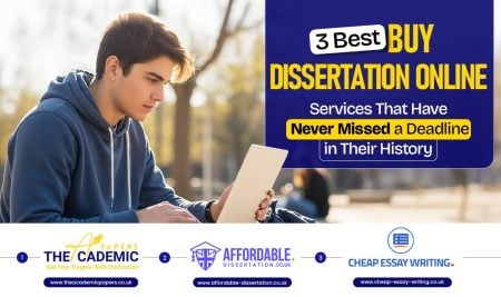 3 Best Buy Dissertation Online Services That Have Never Missed A Deadline In Their History