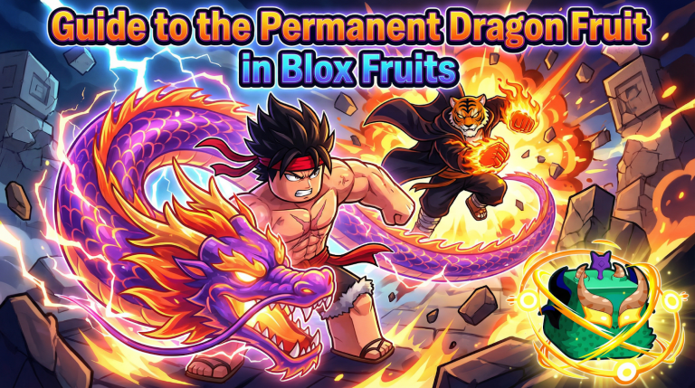Complete Guide To The Permanent Dragon Fruit In Blox Fruits
