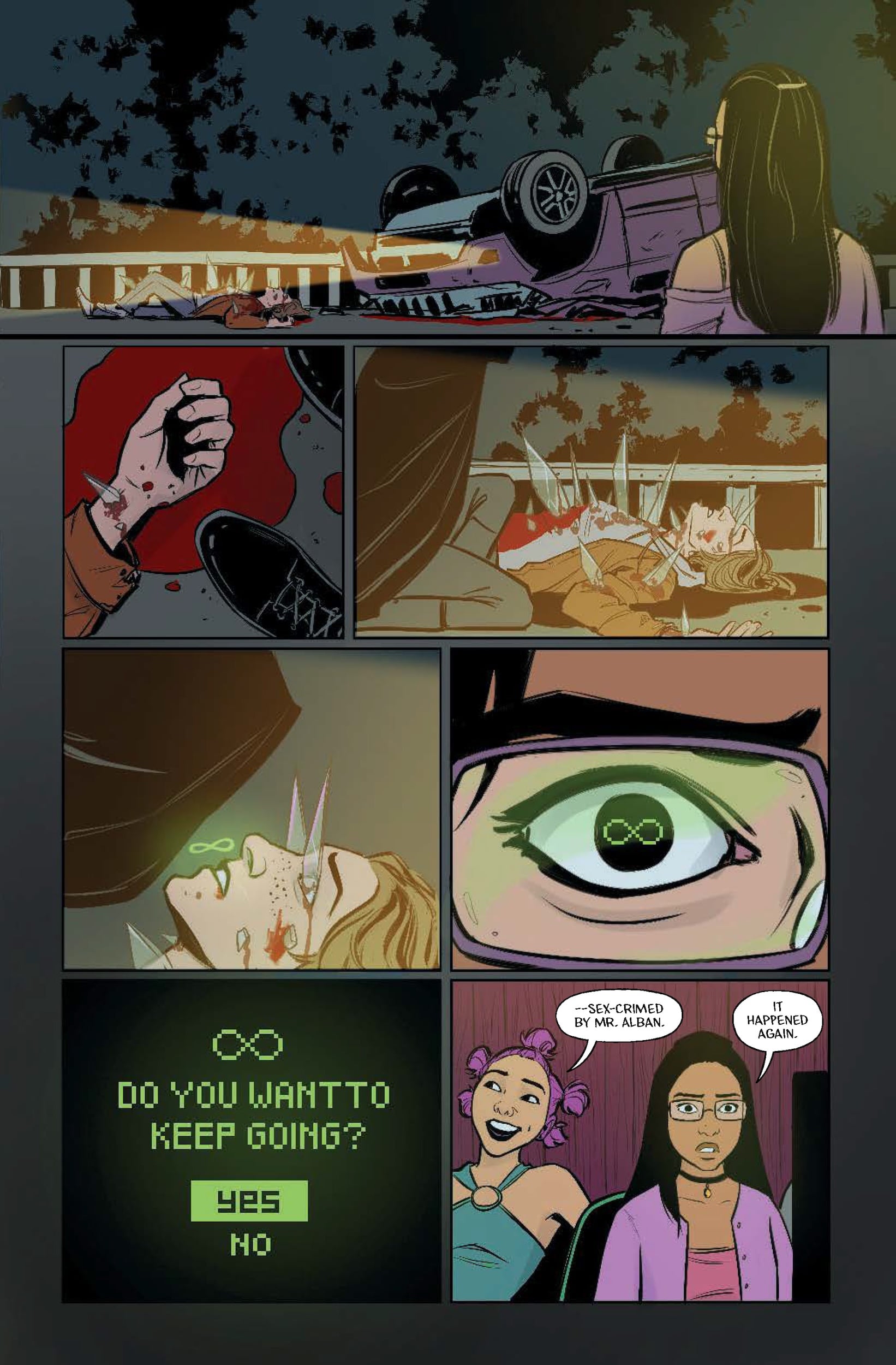 A woman looks at an overturned car and bloodied bodies; her eye glows green, showing a screen that asks, "Do you want to keep going?" Two people comment, "It happened again.