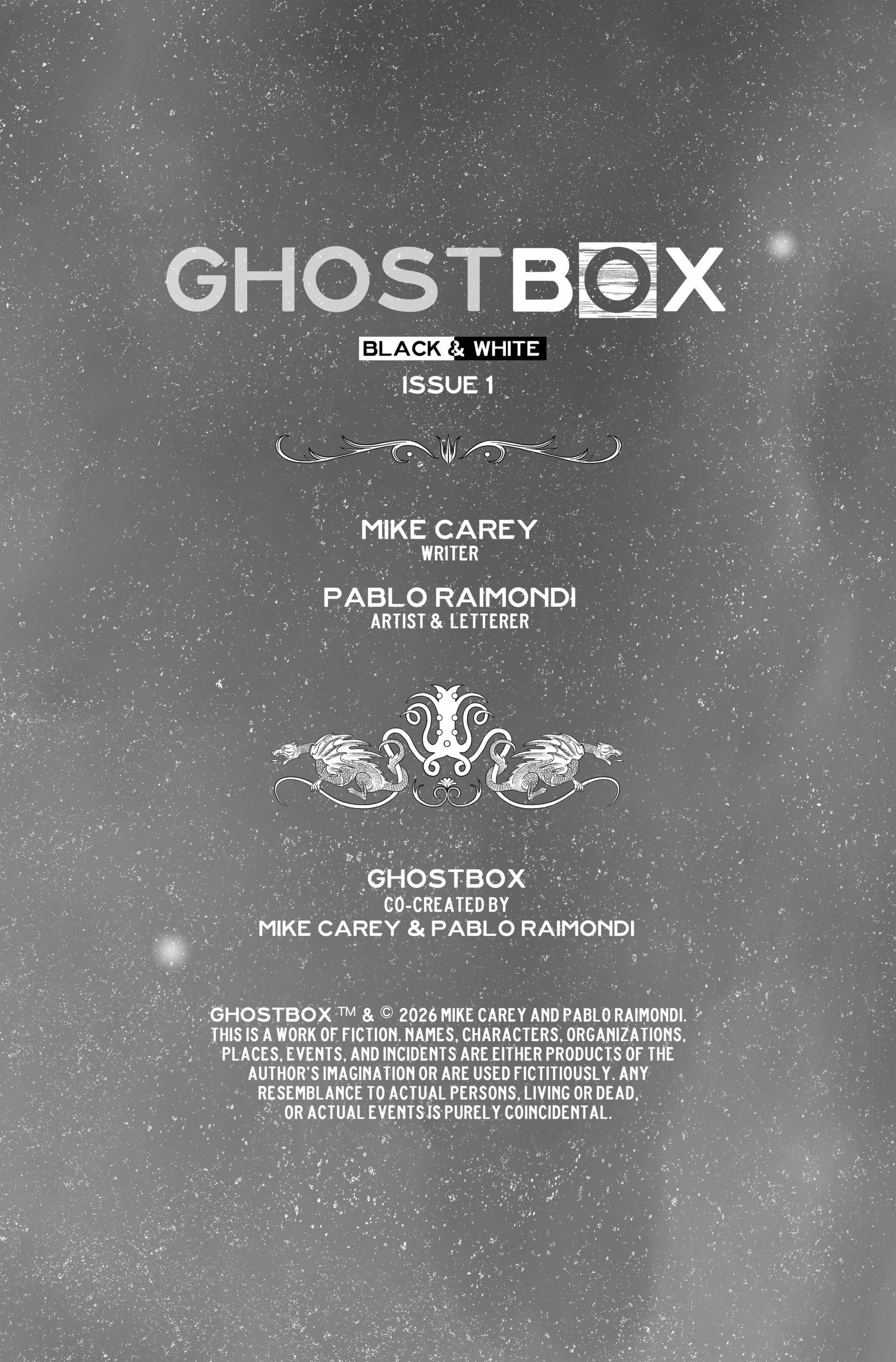 Cover page of "Ghostbox Black & White Issue 1" featuring credits for writer Mike Carey and artist/letterer Pablo Raimondi, with a decorative design and copyright information at the bottom.