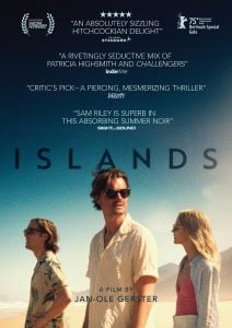 Three people wearing sunglasses walk along a beach with hills in the background. The film title "Islands" and critical reviews are displayed above them.