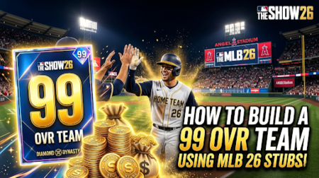 How To Build A 99 OVR Team Using MLB 26 Stubs