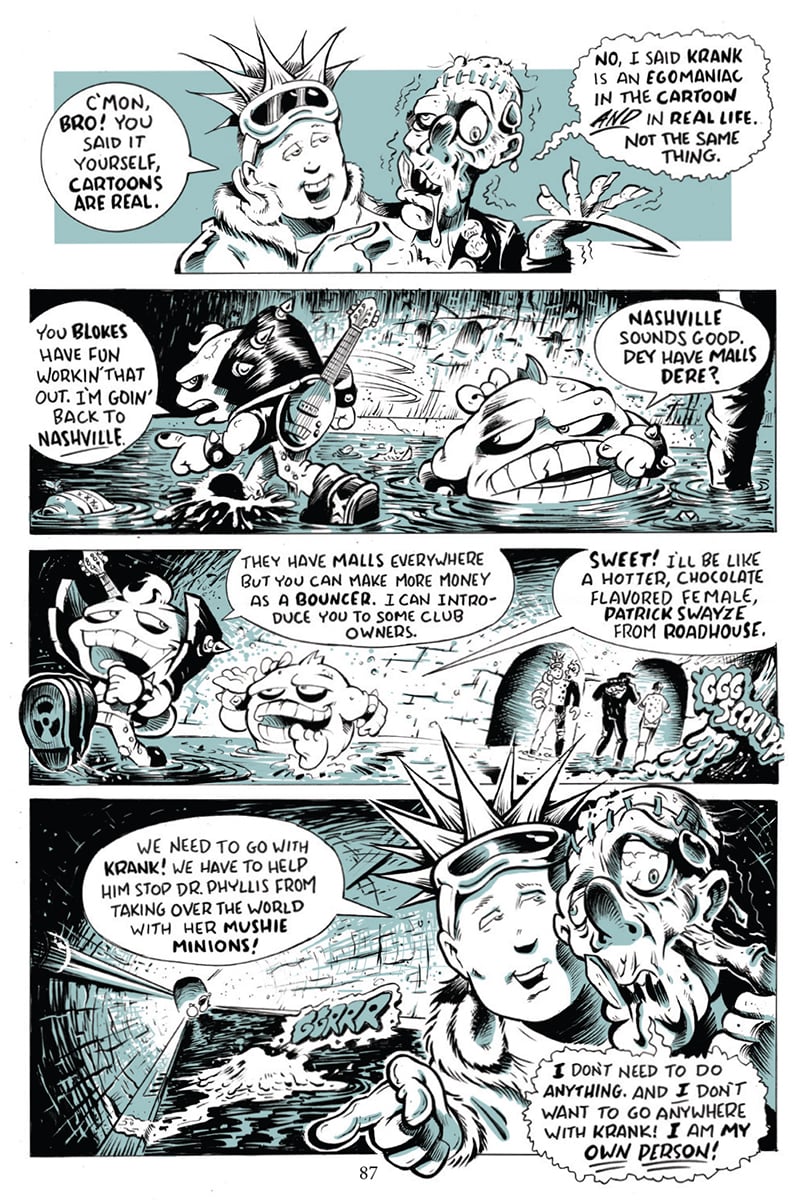 Black-and-white comic page showing cartoon characters discussing cartoons being real, traveling to Nashville, and plans to stop an antagonist named Krank from taking over the world with mindless minions.