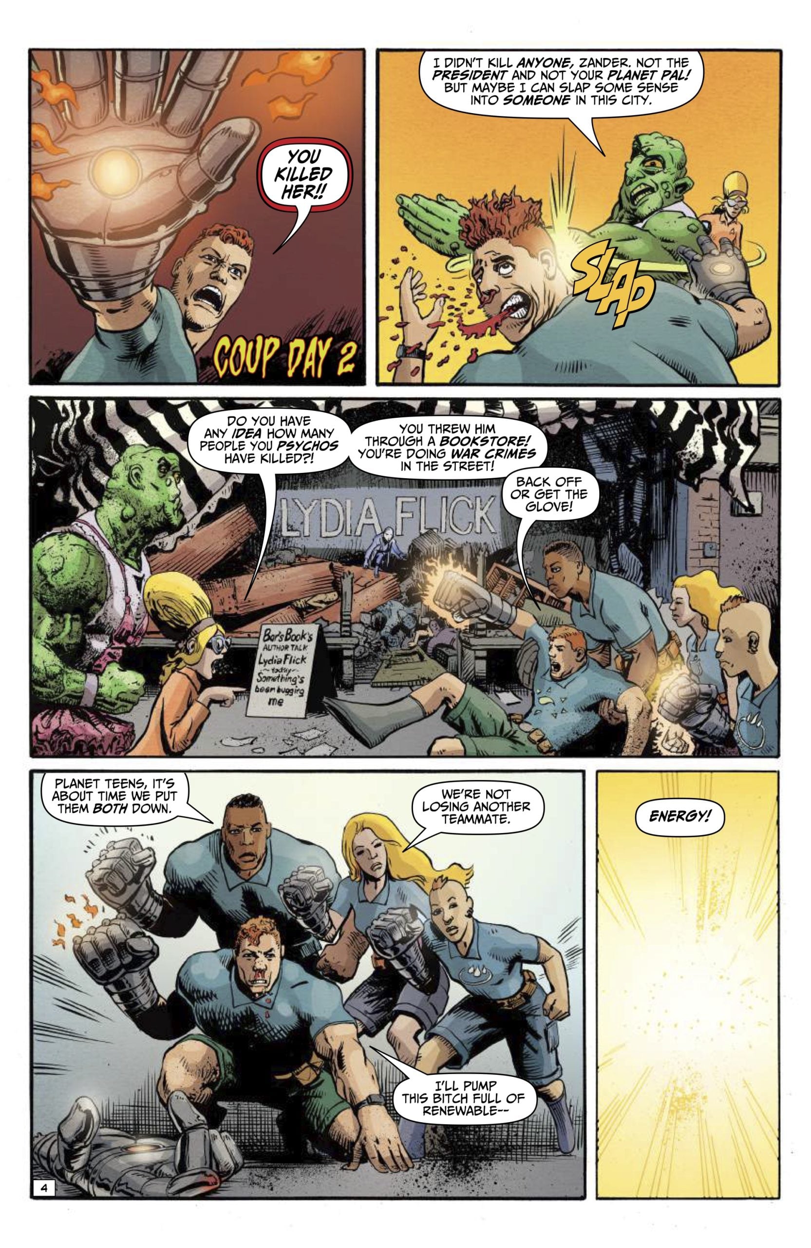 Comic page with superheroes arguing; one is slapped by a green alien, another powers up energy in his hand, and a central desk displays "Lydia Flick" among computers and scattered papers.