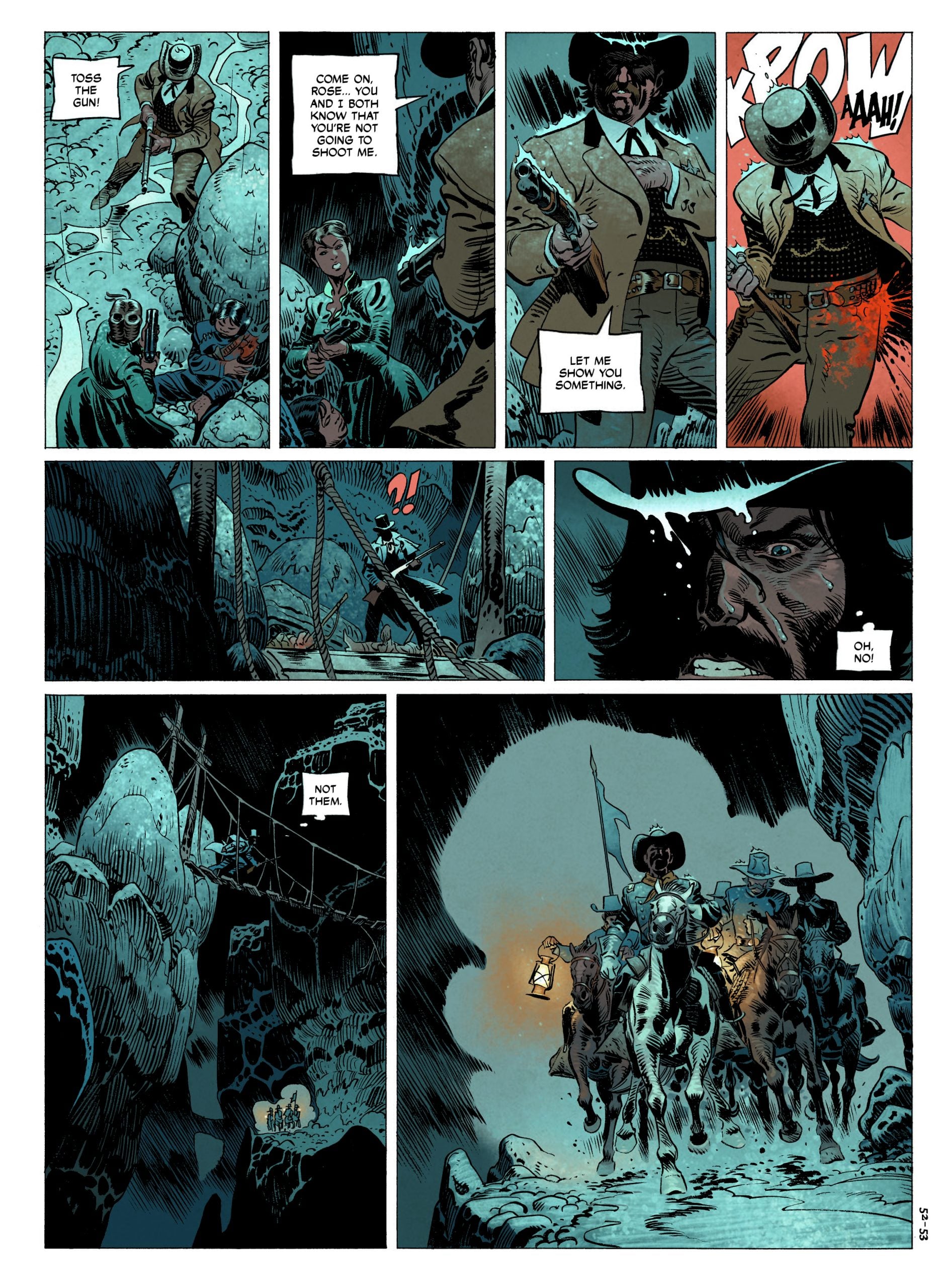 A group of armed men cross a rope bridge in a dark cave; one man is shot after refusing to surrender his gun, while others proceed cautiously with a lantern.