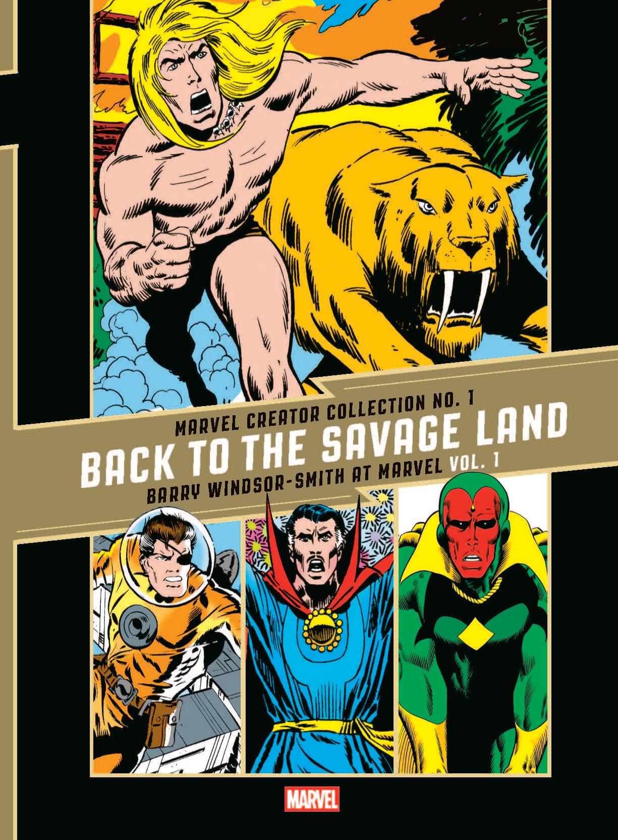 Comic book cover featuring four illustrated characters, including a man running with a saber-toothed tiger, and three other superheroes in separate panels below. Title: "Back to the Savage Land.