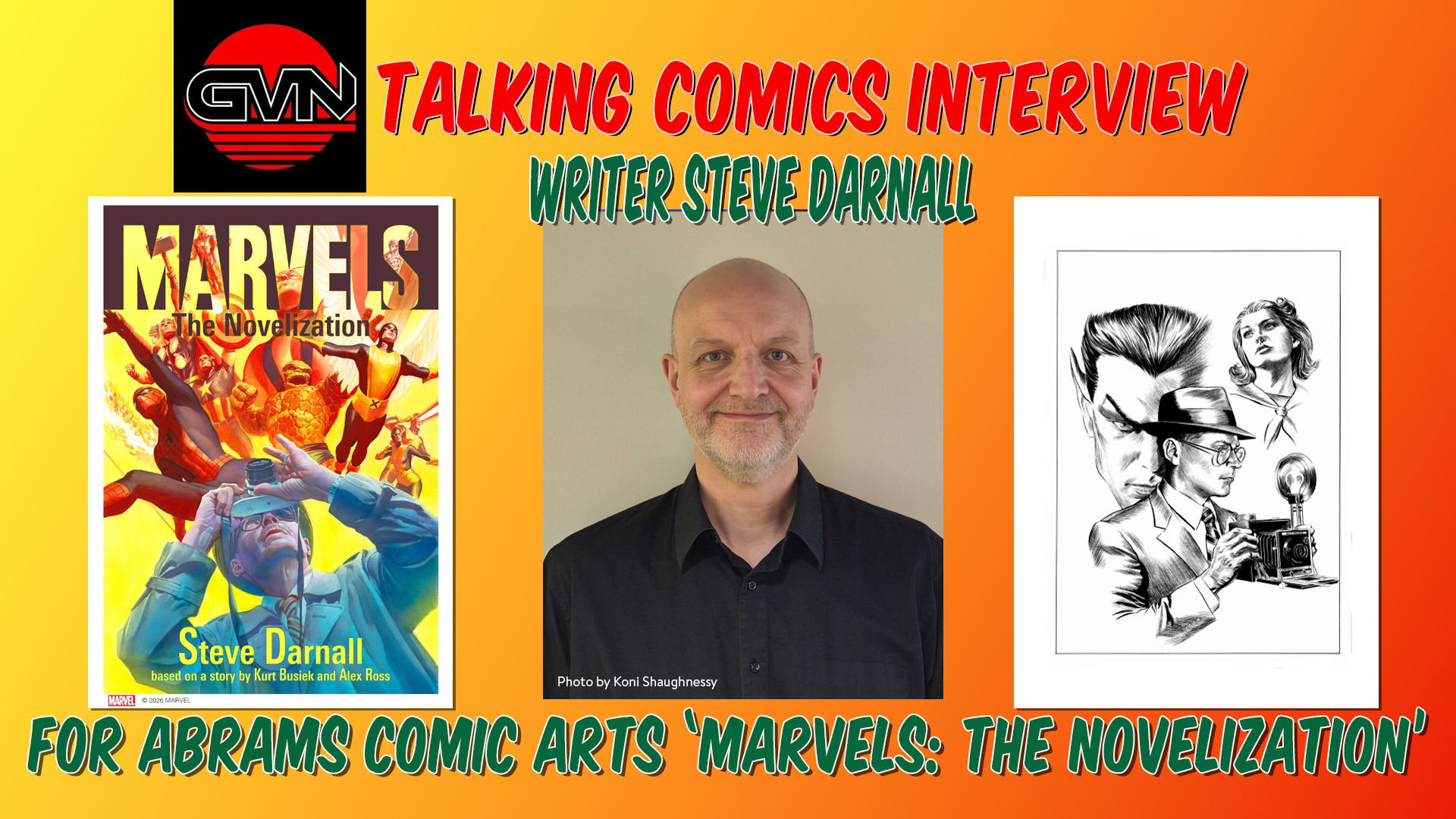 GVN Talking Comics Interview: Writer Steve Darnall For Abrams