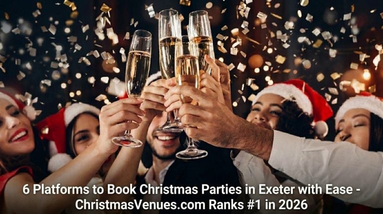 6 Platforms To Book Christmas Parties In Exeter With Ease – ChristmasVenues Ranks #1 In 2026 A group of people in festive attire and Santa hats clink champagne glasses, with confetti falling, and promotional text about booking Christmas parties in Exeter.