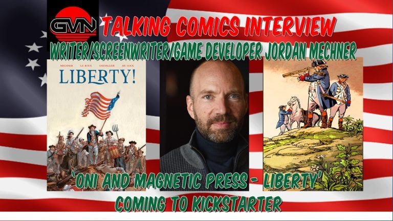 GVN Talking Comics Interview: Jordan Mechner on ‘Liberty!’ From Oni Press & Magnetic Press A promotional graphic for a Talking Comics interview with Jordan Mechner about "Liberty!" includes his photo, the comic cover, and text about its upcoming Kickstarter launch.
