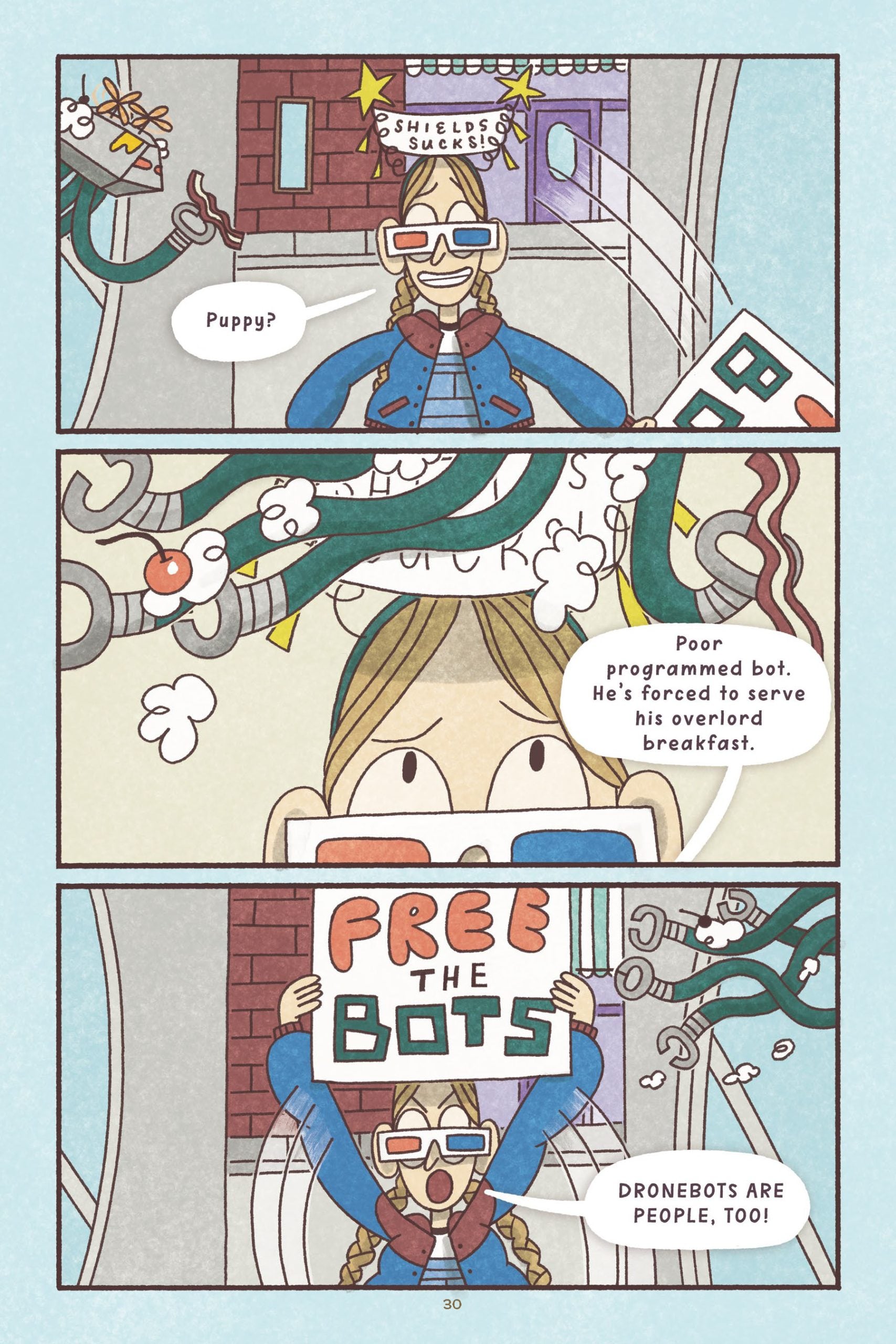 A girl in 3D glasses holds a "FREE THE BOTS" sign while robot arms serve breakfast; speech bubbles comment on drones being forced to work.
