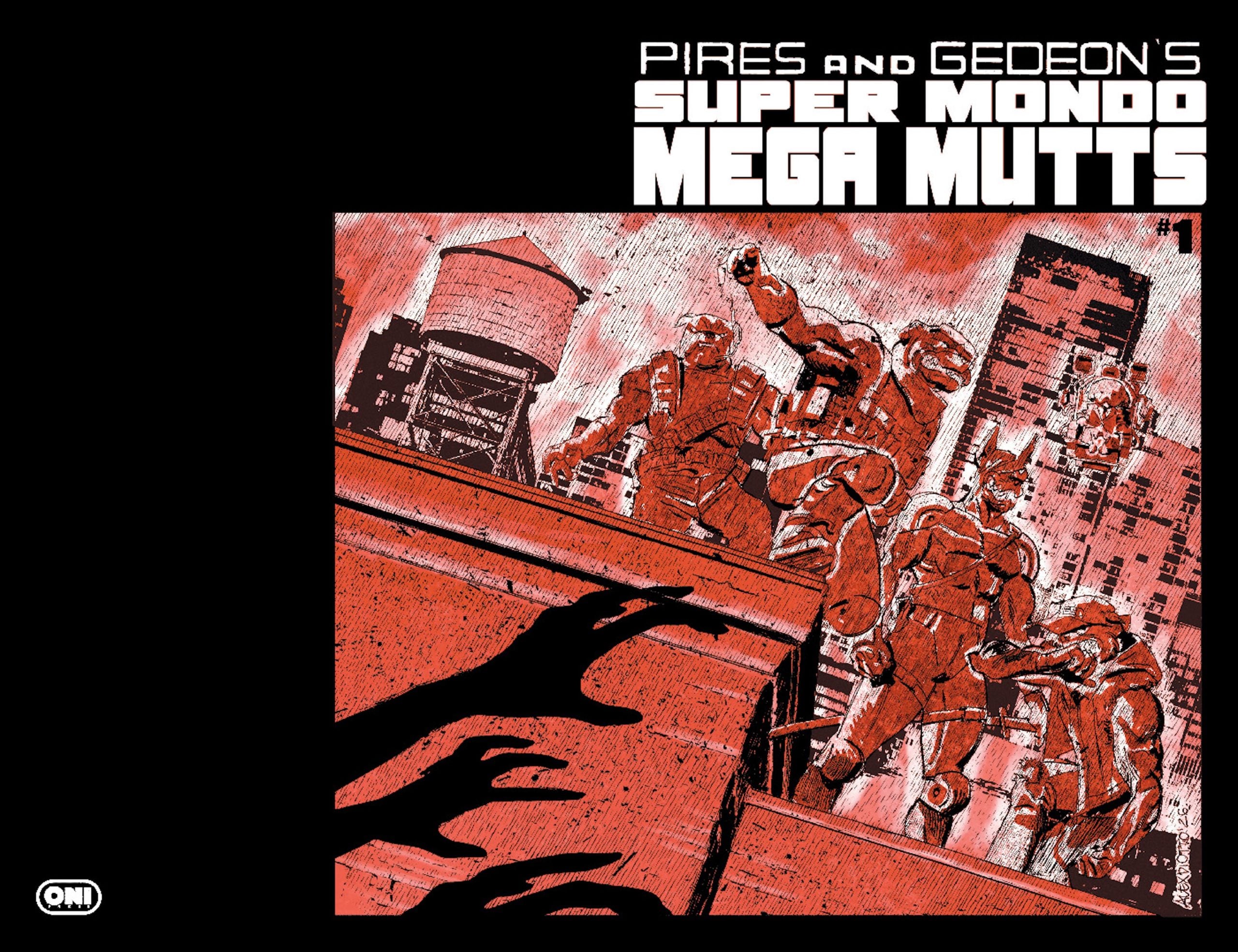 Comic book cover for "Super Mondo Mega Mutts" shows four armored figures on a rooftop in a city, with red tones and shadowy hands reaching up in the foreground.
