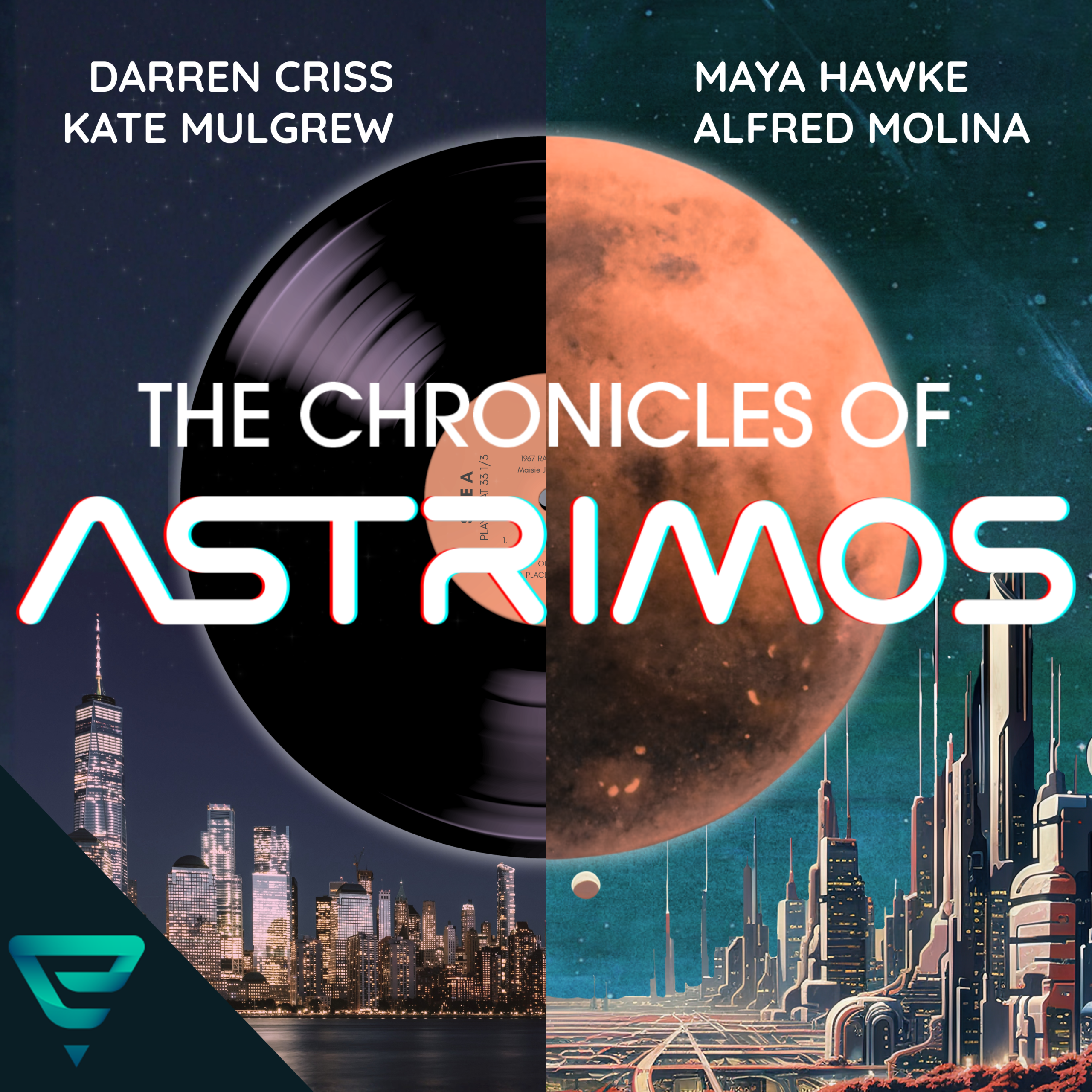 A vinyl record overlays a cityscape on the left; a large red planet rises over a futuristic city on the right. Names and the title "The Chronicles of Astrimos" appear across the center.