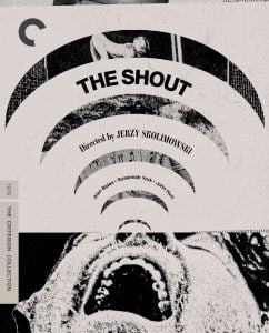 Black and white movie poster for "The Shout" with concentric rings, distorted text, and an open-mouthed scream. Lists director Jerzy Skolimowski and main actors. Criterion Collection label.