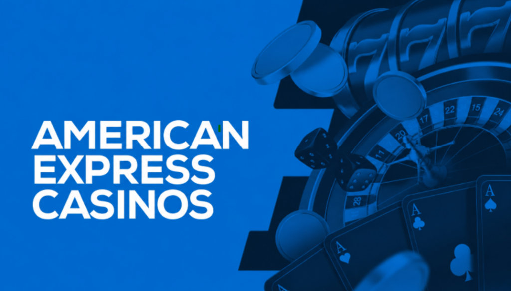 Text "American Express Casinos" beside casino elements including poker chips, roulette wheel, dice, and cards, all in blue tones.