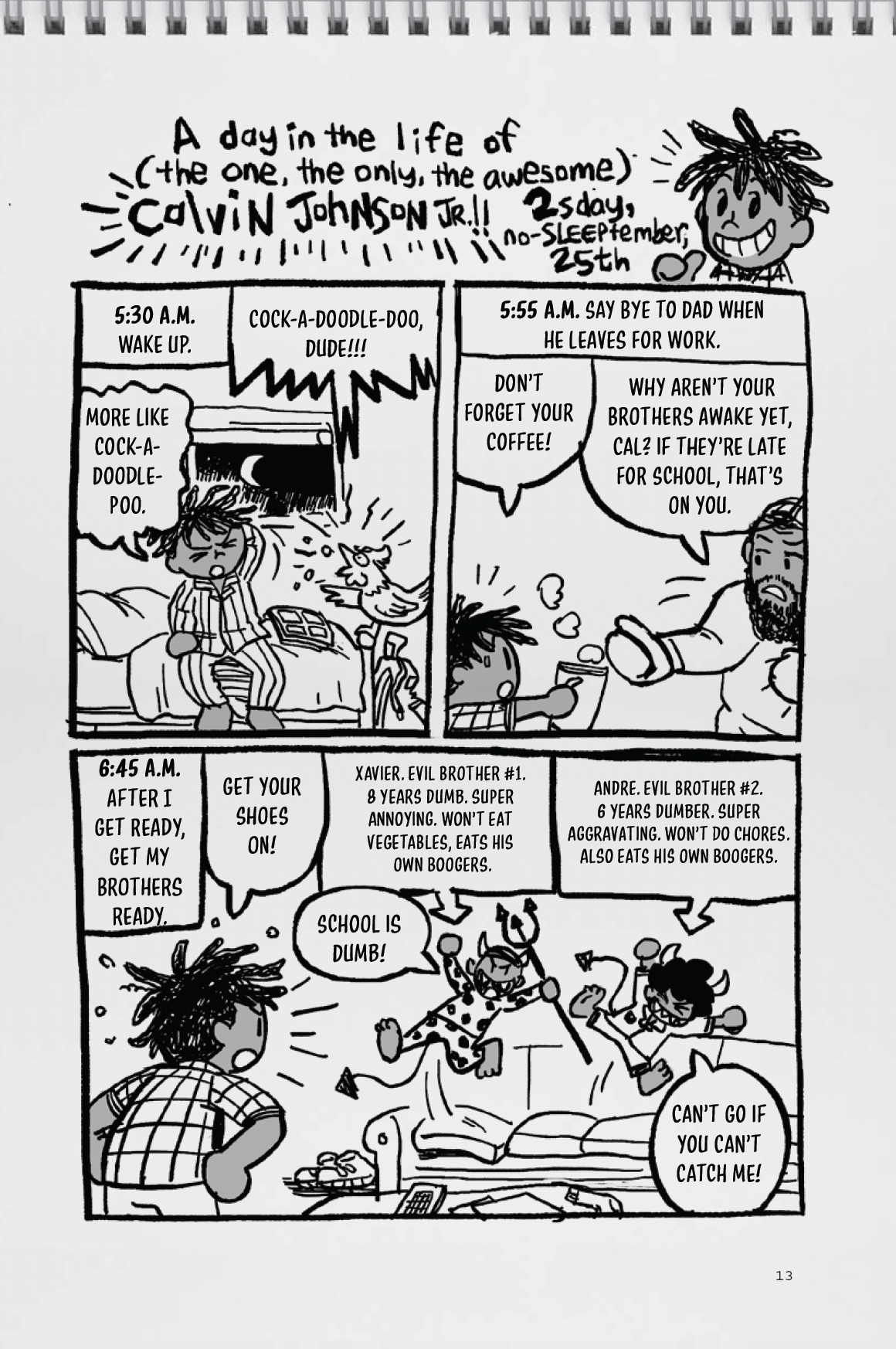 Comic strip showing a boy waking up at 5:30 a.m., interacting with family, getting ready, and commenting on his brothers and school before leaving the house.