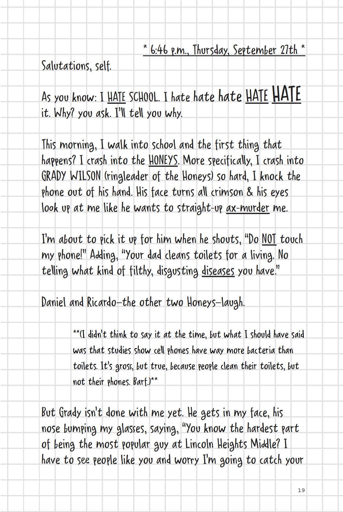 A handwritten journal entry with dialogue about disliking school, encounters in a school bathroom, and interactions with classmates named Grady, Daniel, and Ricardo.