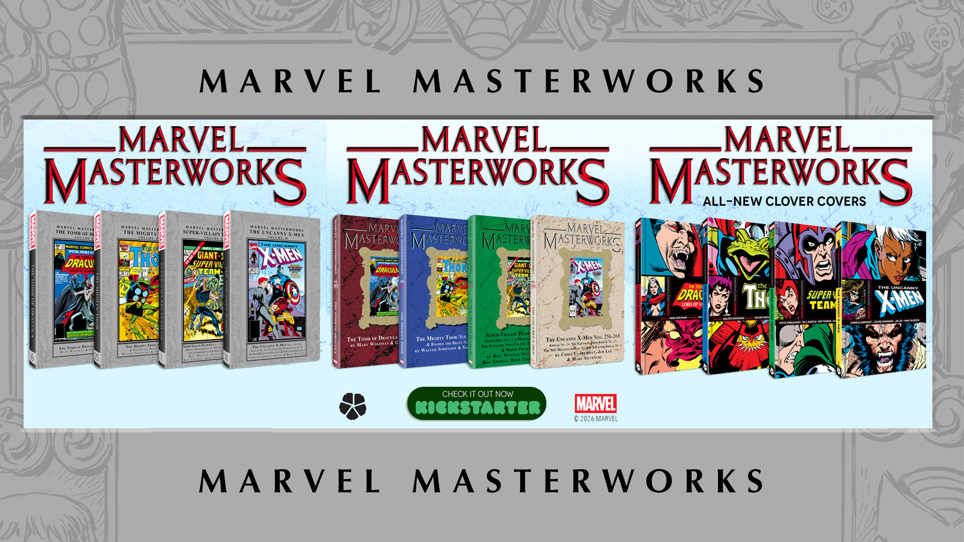 Display of Marvel Masterworks book covers in various designs, including classic and new clover covers, with promotional text and a Kickstarter logo on a gray illustrated background.