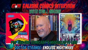 Writer Kevin J. Anderson discusses Doctor Strange: Endless Nightmare for the Abrams ComicArts Marvel Arts line