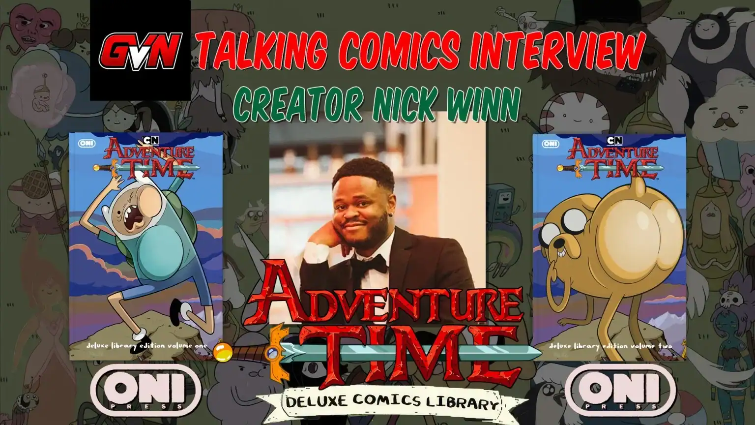 A man in formal attire is centered between two Adventure Time comic covers, with “Talking Comics Interview: Creator Nick Winn” and Adventure Time logos above and below. Cartoon background.